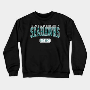 Salve Regina University Seahawks Est Date Crewneck Sweatshirt